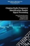 Chipless Radio Frequency Identification Reader Signal Processing libro str