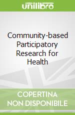 Community-based Participatory Research for Health