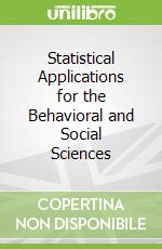 Statistical Applications for the Behavioral and Social Sciences libro in lingua di Nesselroade Paul, Grimm Laurence G.