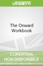 The Onward Workbook