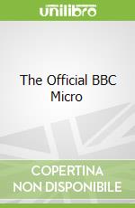 The Official BBC Micro
