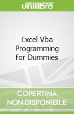 Excel Vba Programming for Dummies