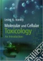 Molecular and Cellular Toxicology