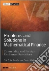 Problems and Solutions in Mathematical Finance libro str