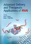 Advanced Delivery and Therapeutic Applications of Rnai libro str
