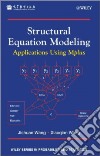 Structural Equation Modeling: Applications Using Mplus libro str