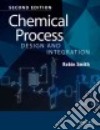Chemical Process Design and Integration libro str