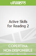 Active Skills for Reading 2