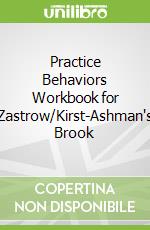 Practice Behaviors Workbook for Zastrow/Kirst-Ashman's Brook