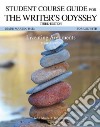 The Writer's Odyssey Student Course Guide libro str
