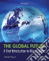 The Global Future libro str