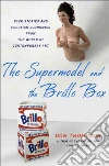 The Supermodel and the Brillo Box libro str
