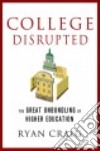 College Disrupted libro str