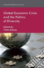 Global Economic Crisis and the Politics of Diversity