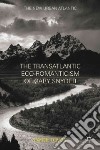 The Transatlantic Eco-romanticism of Gary Snyder libro str
