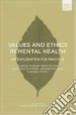 Values and Ethics in Mental Health