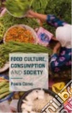 Food Culture, Consumption and Society