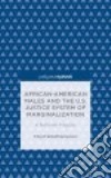 African-American Males and the U.S. Justice System of Marginalization libro str