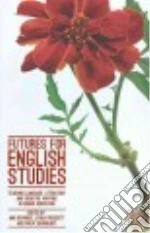 Futures for English Studies