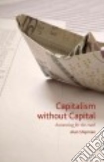 Capitalism Without Capital libro in lingua di Shipman Alan