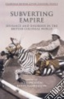Subverting Empire libro in lingua di Jackson Will (EDT), Manktelow Emily J. (EDT)
