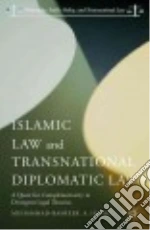 Islamic Law and Transnational Diplomatic Law