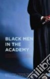 Black Men in the Academy libro str