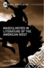 Masculinities in Literature of the American West