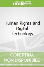 Human Rights and Digital Technology libro str