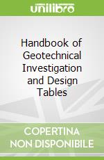 Handbook of Geotechnical Investigation and Design Tables