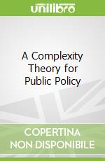 A Complexity Theory for Public Policy