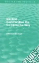 Building Communities the Co-operative Way