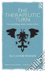 The Therapeutic Turn