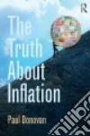 The Truth About Inflation libro str