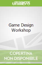 Game Design Workshop