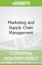 Marketing and Supply Chain Management