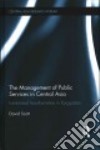 The Management of Public Services in Central Asia libro str