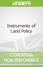 Instruments of Land Policy