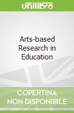 Arts-based Research in Education