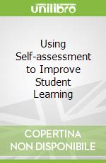 Using Self-assessment to Improve Student Learning
