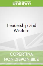 Leadership and Wisdom