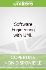Software Engineering with UML