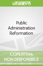 Public Administration Reformation
