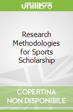 Research Methodologies for Sports Scholarship