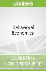 Behavioral Economics