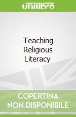 Teaching Religious Literacy