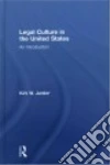 Legal Culture in the United States libro str