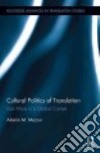 Cultural Politics of Translation libro str