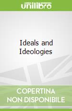 Ideals and Ideologies