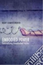 Embodied Power